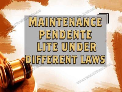 MAINTENANCE PENDENTE LITE UNDER DIFFERENT LAWS