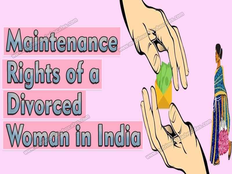 Maintenance Rights of a Divorced Woman in India