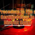 Procedure to file a certified copy in district court