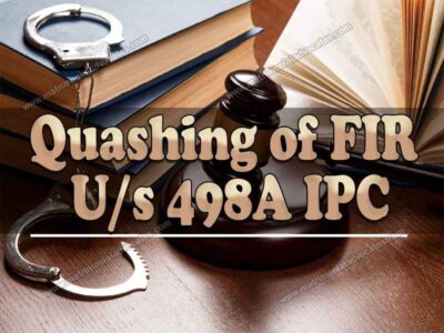 Quashing of FIR U/s 498A IPC