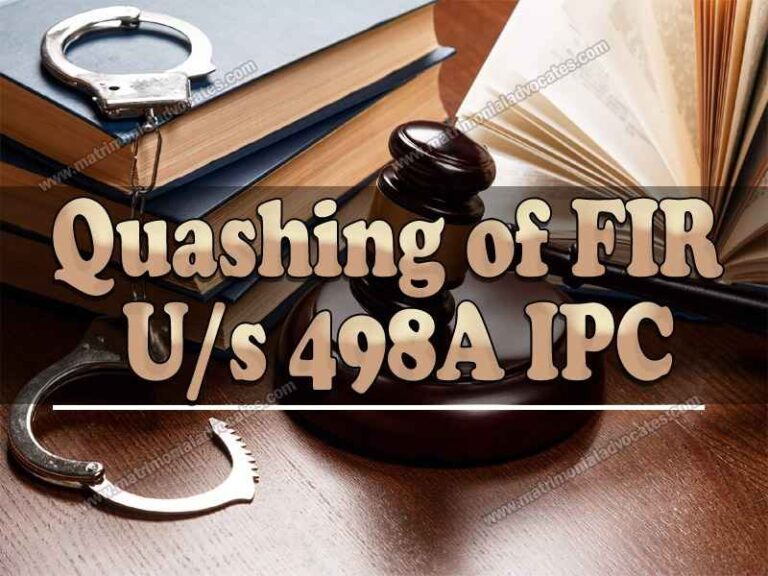 Quashing Of FIR U/s 498A IPC