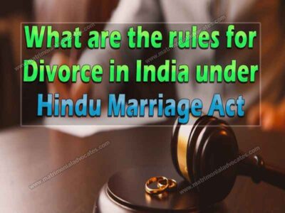 What are the rules for divorce in India under Hindu Marriage Act
