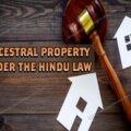 Ancestral Property Under The Hindu Law