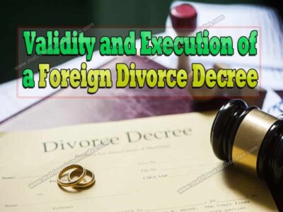 Validity and execution of a foreign divorce decree