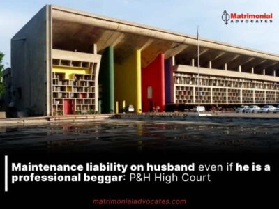 Maintenance liability on husband even if he is a professional beggar: P&H High Court