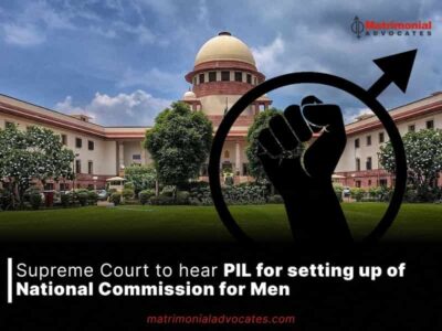 Supreme Court to hear PIL for setting up of National Commission for Men