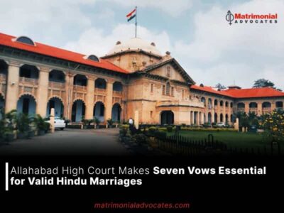 Allahabad High Court Makes Seven Vows Essential for Valid Hindu Marriages