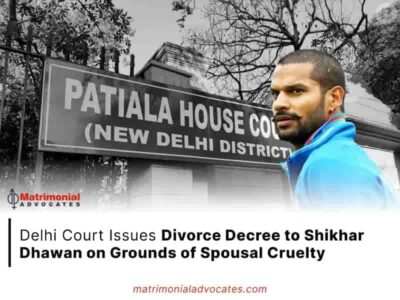 Delhi Court Issues Divorce Decree to Shikhar Dhawan on Grounds of Spousal Cruelty