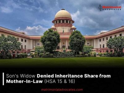 Son’s Widow Denied Inheritance Share from Mother-In-Law (HSA 15 & 16)