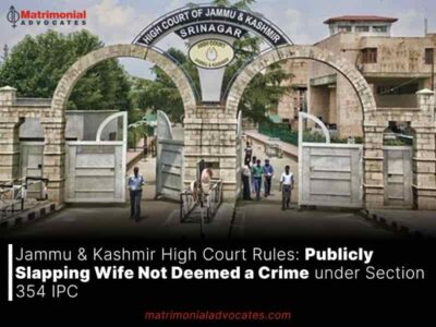 Jammu & Kashmir High Court Rules: Publicly Slapping Wife Not Deemed a Crime under Section 354 IPC