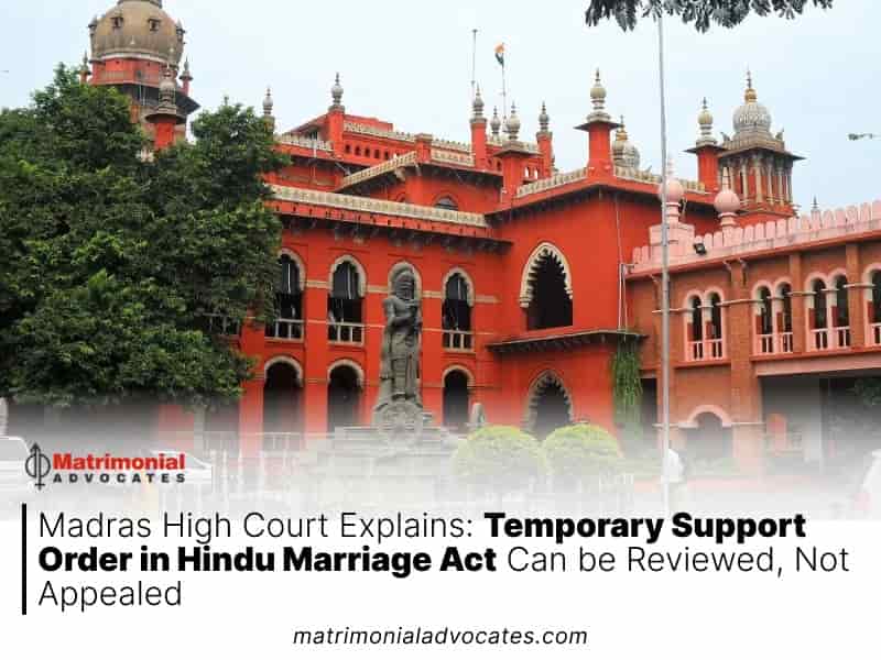 Temporary Support Order in Hindu Marriage Act Can be Reviewed