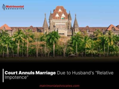 Court Annuls Marriage Due to Husband’s “Relative Impotence”