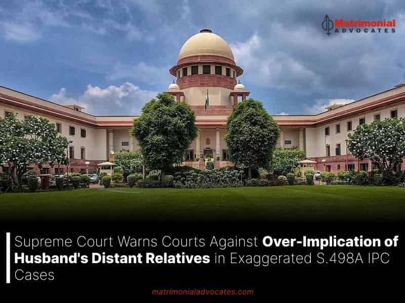 Supreme Court Warns Courts Against Over-Implication of Husband's Distant Relatives