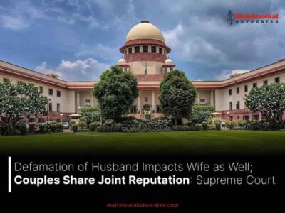 Defamation of Husband Impacts Wife as Well; Couples Share Joint Reputation: Supreme Court