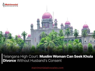 Muslim Woman Can Seek Khula Divorce Without Husband’s Consent