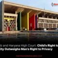 Child’s Right to Identity Outweighs Man’s Right to Privacy