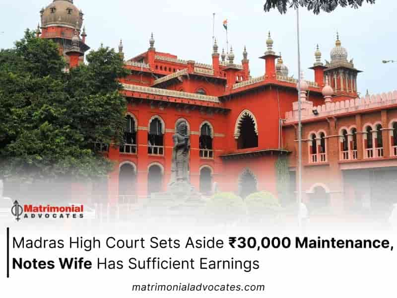 ₹30,000 Maintenance, Notes Wife Has Sufficient Earnings