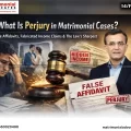What Is Perjury in Matrimonial Cases? Law & Consequences