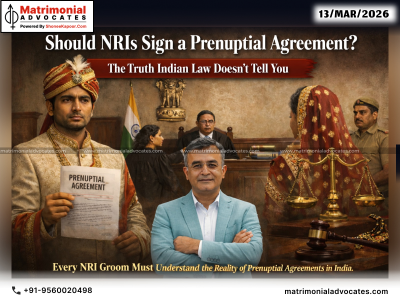 Should NRIs Sign a Prenuptial Agreement? The Truth Indian Law Doesn’t Tell You