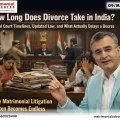 How Long Does Divorce Take in India? Updated Laws