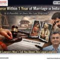 File for Divorce Within 1 Year of Marriage in India