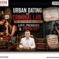 Urban Dating and Criminal Law: The Section 69 BNS Effect
