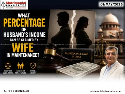 What Percentage Of Husband’s Income Can Be Claimed By Wife In Maintenance?