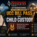 Uttarakhand UCC Bill Pass for Child Custody