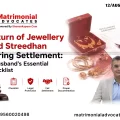 Return Of Jewellery And Streedhan Husband’s Checklist